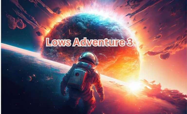 lows adventure 3